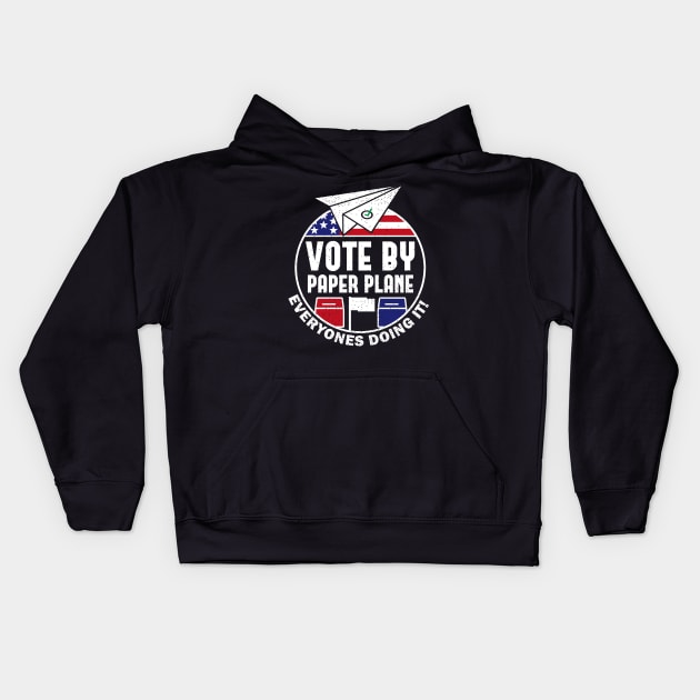 Vote By Mail Paper Plane Airplane Kids Hoodie by BraaiNinja